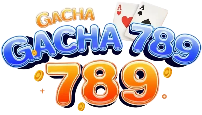 gacha789 สล็อต
